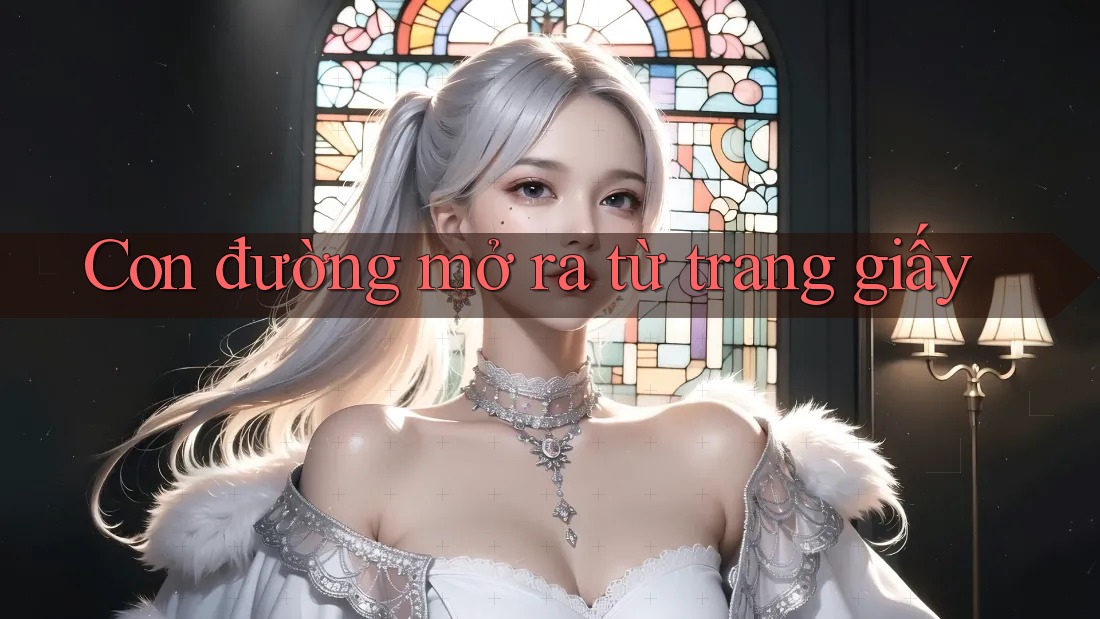 Con đường mở ra từ trang giấy