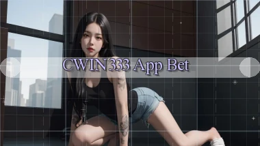 cwin333 app bet
