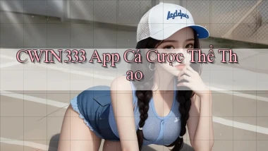 cwin333 app cá cược thể thao