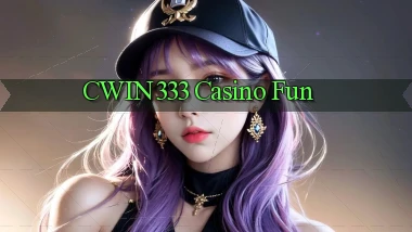 cwin333 casino fun