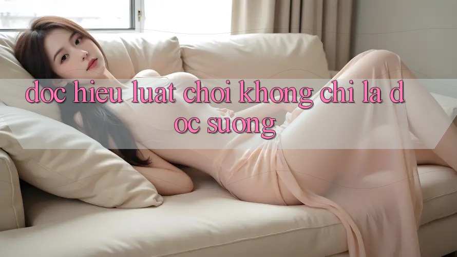 “Đọc Hiểu” Luật Chơi: Không Chỉ Là Đọc Suông